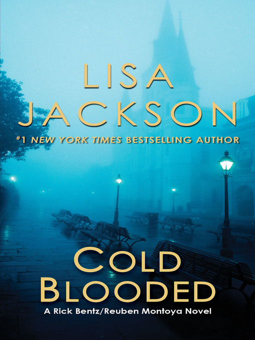 Title details for Cold Blooded by Lisa Jackson - Available
